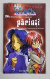 WITCH - STRICT SECRET - 100 DE TRUCURI PENTRU A - I INTELEGE PE PARINTI - MAMA si TATI - INSTRUCTIUNI DE UTILIZARE , 2007