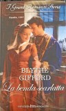 LA BENDA SCARLATTA-BLYTHE GIFFORD