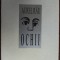 AUREL RAU: OCHII/VERSURI2001/DEDICATIE PT OCTAVIAN BOUR/tiraj 7 ex hors commerce