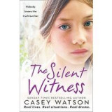 The silent witness