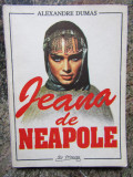 Alexandre Dumas - Jeana de Neapole