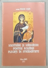 MUSTRARI SI MANGAIERI PENTRU ROMANII PLECATI IN STRAINATATE de MONAH PIMEN VLAD , 2012 foto