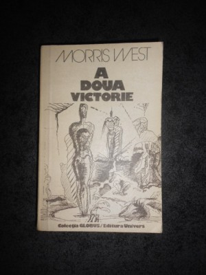 MORRIS WEST - A DOUA VICTORIE foto
