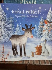 Renul Ratacit, o poveste de Craciun - Sharon Harmer foto
