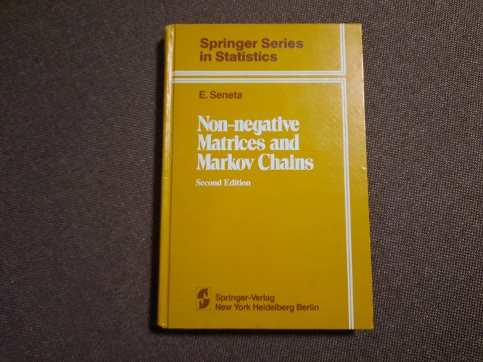 Non-negative matrices and Markov Chains E. Seneta