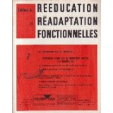 Cahiers de Reeducation et Readaptation Fonctionnelles 7/1974