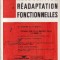 Cahiers de Reeducation et Readaptation Fonctionnelles 7/1974
