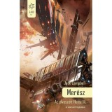 Mer&eacute;sz - Az elveszett flotta III. - Jack Campbell
