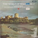 Disc vinil, LP. The World Of Wales Vol. 2. A Nation Sings: Five Thousand Voices At The Royal Albert Hall-COLECTI, Rock and Roll