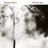 Bold as Light | Stephan Micus, ECM Records
