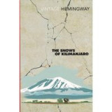 The Snows Of Kilimanjaro (And Other Stories)