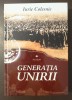 Iurie Colesnic - Generația Unirii (2004)