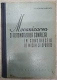 MECANIZAREA SI AUTOMATIZAREA COMPLEXA IN CONSTRUCTIA DE MASINI SI APARATE-A.N. RABINOVICI-107526