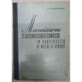 MECANIZAREA SI AUTOMATIZAREA COMPLEXA IN CONSTRUCTIA DE MASINI SI APARATE-A.N. RABINOVICI-107526