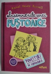 Insemnarile unei pustoaice, vol. 1. Povestiri dintr-o viata nu chiar atat de fabuloasa &ndash; Rachel Renee Russell
