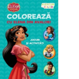 Disney. Elena din Avalor. Coloreaza cu Elena din Avalor. Aventuri in culori