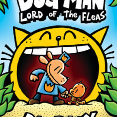 Dog Man: Lord of the Fleas: Limited Edition (Dog Man #5), Volume 5