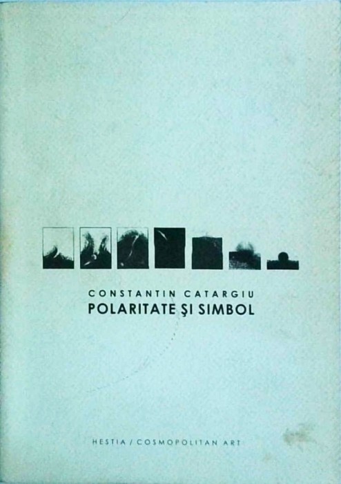 Constantin Catargiu - Polaritate si simbol