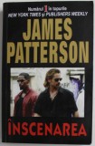 INSCENAREA de JAMES PATTERSON , 2006