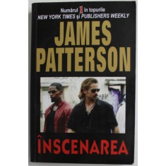 INSCENAREA de JAMES PATTERSON , 2006