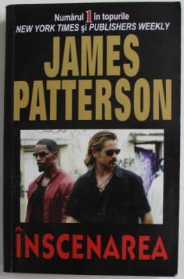 INSCENAREA de JAMES PATTERSON , 2006 foto
