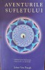 James Van Praagh - Aventurile sufletului