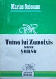 Taina lui Zamolxis sau sansa Marius Oniceanu