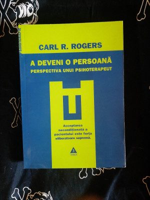 Carl Rogers - A deveni o persoana foto