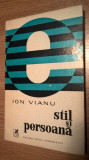 Cumpara ieftin Ion Vianu - Stil si persoana (Editura Cartea Romaneasca, 1975)