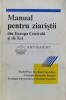Manual pentru ziaristii din europa centrala si de est - 1992 - Colectiv (XX1021)