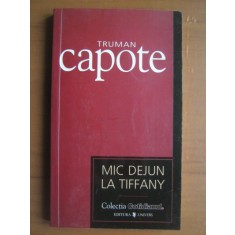 Truman Capote - Mic dejun la Tiffany