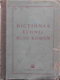 Dictionar Tehnic Ruso-Roman, Colectiv, Editura Tehnica 1951, 446 pagini, Coperta Cartonata