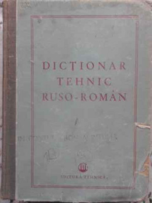 DICTIONAR TEHNIC RUSO-ROMAN-COLECTIV foto