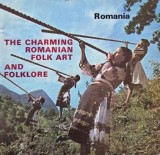 The Charming Romanian Folk Art and Folklore (Pliant turistic)