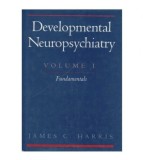 James C. Harris - Developmental Neuropsychiatry vol. I-II - 123186