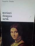 Theophile Gautier - Scrieri despre arta (1980)