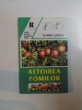 ALTOIREA POMILOR de FLOREA LUPESCU , 2005
