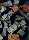 Scrisori neexpediate | Nora Iuga