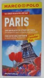 MARCO POLO , WITH STREET ATLAS AND PULL OUT MAP , PARIS , 2014 * TEXT IN LIMBA ENGLEZA