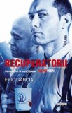 Recuperatorii - Eric Garcia, 2021
