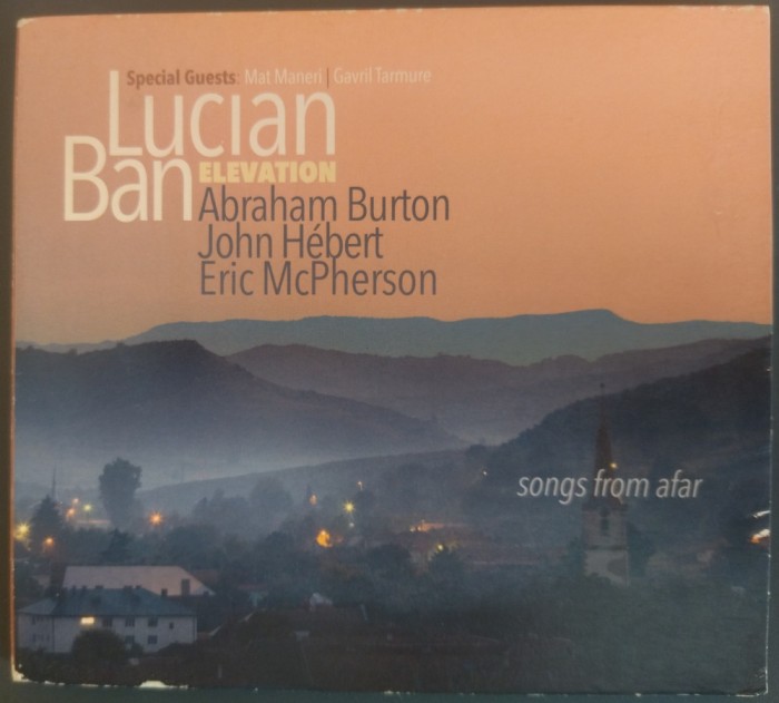 CD JAZZ/DIGIPACK: LUCIAN BAN ELEVATION: SONGS FROM AFAR w.ABRAHAM BURTON+ (2015)