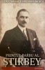 Printul Barbu Stirbey - de CONSTANTIN CONSTANTINESCU