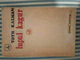 Toth Kalman Lupul Kagur, carte de vanatoare
