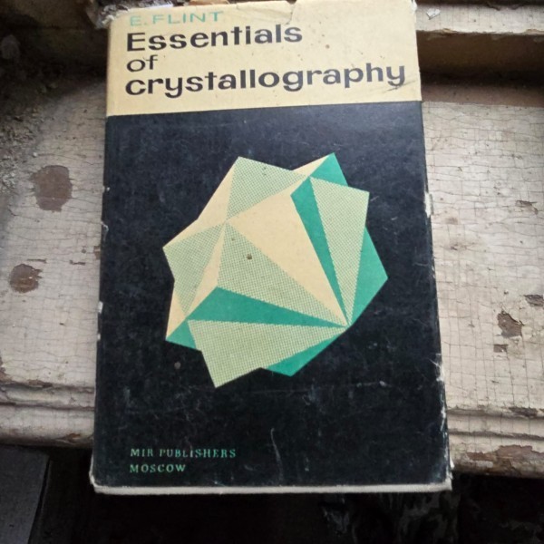 Essentials of crystallography - E. Flint