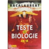 TESTE DE BIOLOGIE, CLASELE IX-X BACALAUREAT-CLAUDIA MANUELA NEGRUT-239305