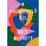 A halv&aacute;nyul&oacute; f&eacute;l - Brit Bennett