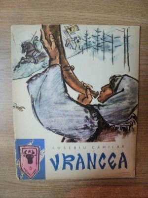 VRANCEA de EUSEBIU CAMILAR , ILUSTRATII DE GH. ADOC foto