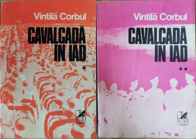 Cavalcada in iad (2 vol.) - Vintila Corbul foto