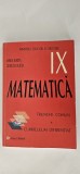 MATEMATICA CLASA A IX A TRUNCHI COMUN + CURRICULUM DIFERENTIAT MARIUS BURTEA ,GEORGETA BURTEA EDITURA CARMINIS STARE FOARTE BUNA