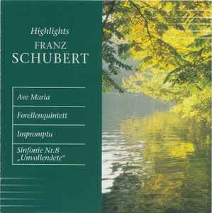 CD Franz Schubert &amp;lrm;&amp;ndash; Highlights (SIGILAT) (M) foto